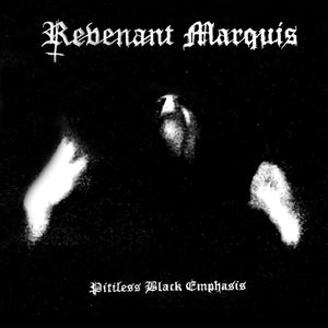 Revenant Marquis - Pitiless Black Emphasis LP