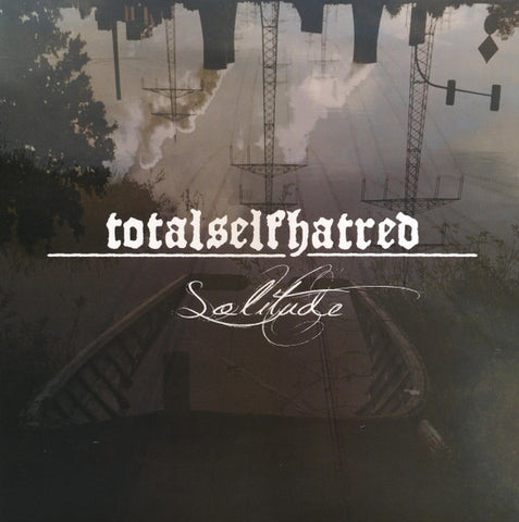 Totalselfhatred – Solitude LP