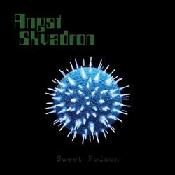 Angst Skvadron ‎– Sweet Poison LP