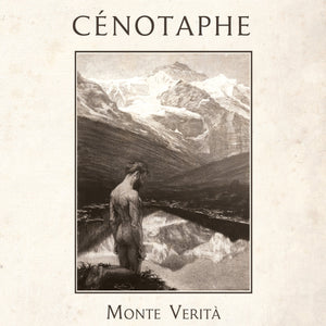 Cénotaphe - Monte Verità LP